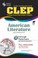 Cover of: The Best Test Preparation For The Clep American Literature