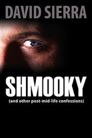 Cover of: Shmooky and Other PostMidLife Confessions