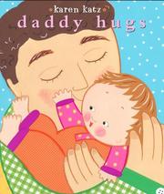 Cover of: Daddy Hugs (Classic Board Books)