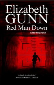 Red Man Down by Elizabeth Gunn