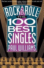 Cover of: Rock and Roll the 100 Best Singles