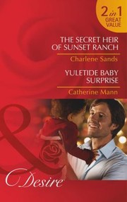 Cover of: The Secret Heir Of Sunset Ranch