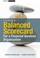 Cover of: Creating a Balanced Scorecard for a Financial Services Organization
            
                Wiley Finance Hardcover