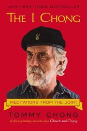 Cover of: The I Chong: Meditations from the Joint