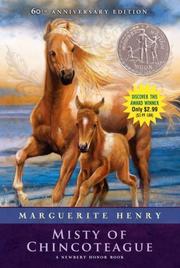 Cover of: Misty of Chincoteague by Marguerite Henry, Henry, Margaret. Illustrated by Wesley Dennis Henry, Marguerite Henry