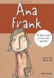 Me Llamo Ana Frank by Merce Gali
