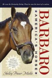 Barbaro by Shelley Mickle