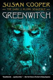 Cover of: Greenwitch (The Dark Is Rising Sequence) by Susan Cooper