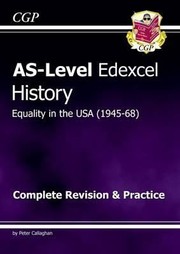 Cover of: As Level History Equality In Usa Unit 1 D5 Complete Revision Practice