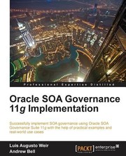 Cover of: Oracle Soa Governance 11g Implementation