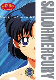 Cover of: Meet Sailor Mercury by 武内 直子