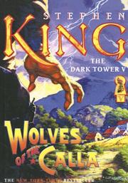 Cover of: Wolves of the Calla (Dark Tower) by Stephen King