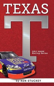Cover of: Texas Orly Mann Racing Series
