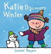 Cover of: Katie Discovers Winter
            
                Kevin  Katie