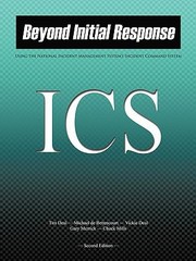 Cover of: Beyond Initial Response Using The National Incident Management Systems Incident Command System