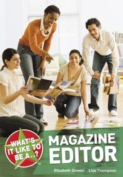 Cover of: Whats It Like To Be A Magazine Editor by 