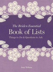 Cover of: The Brides Essential Book Of Lists Things To Do Questions To Ask by 