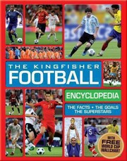 Cover of: The Kingfisher Football Encyclopedia by 