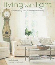 Cover of: Living With Light Decorating The Scandinavian Way by 