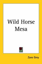 Cover of: Wild Horse Mesa | Zane Grey