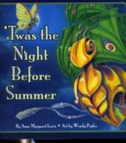 Cover of: Twas The Night Before Summer by Anne Margaret Lewis