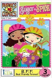 Cover of: Sugar Spice 3 Stories Bff Best Friends Forever by 