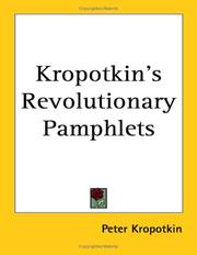 Cover of: Kropotkin's Revolutionary Pamphlets by Peter Kropotkin