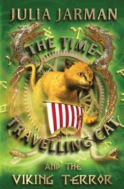 Cover of: The Timetravelling Cat And The Viking Terror by 