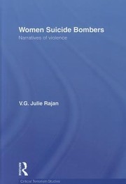 Cover of: Female Suicide Bombers Narratives Of Violence by V. G. Julie Rajan