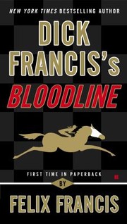 Cover of: Dick Franciss Bloodline by 