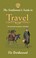 Cover of: The Gentlemans Guide To Travel