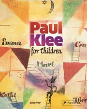 Paul Klee For Children by Silke Vry