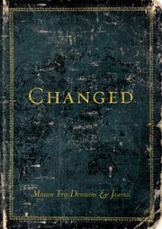 Cover of: Changed
            
                Mission Trip Devotions  Journal