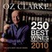 Cover of: 250 Best Wines Wine Buying Guide 2010