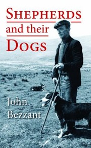 Cover of: Shepherds And Their Dogs