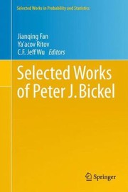 Cover of: Selected Works Of Peter J Bickel