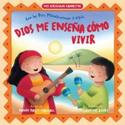 Cover of: Dios Me Ensea Cmo Vivir Con Los Diez Mandamientos A Seguir