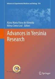 Cover of: Advances In Yersinia Research 10th International Symposium October 2327 2010 Recife Brazil by Alzira Maria Paiva De Almeida