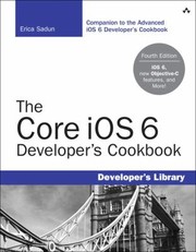 Cover of: The Core Ios 6 Developers Cookbook
