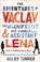 Cover of: The Adventures Of Vaclav The Magnificent And His Lovely Assistant Lena