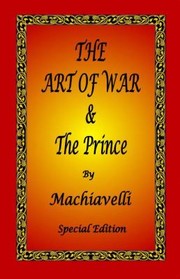 Cover of The Art of War  the Prince by Machiavelli  Special Edition