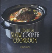 Cover of: The Essential Slow Cooker Cookbook by 