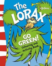 The Lorax Go Green Colouring And Activity Book
