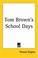 Cover of: Tom Brown's School Days