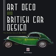 Art Deco And British Car Design The Airline Cars Of The 1930s by Barrie Down