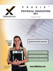 Cover of: Praxis Physical Education 091