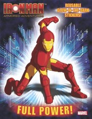 Cover of: Iron Man Full Power
            
                Reusable Sticker Book by 