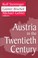 Cover of: Austria In The Twentieth Century