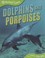 Cover of: Dolphins and Porpoises
            
                Animal Lives