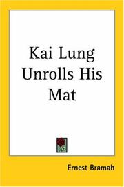 Cover of: Kai Lung Unrolls His Mat